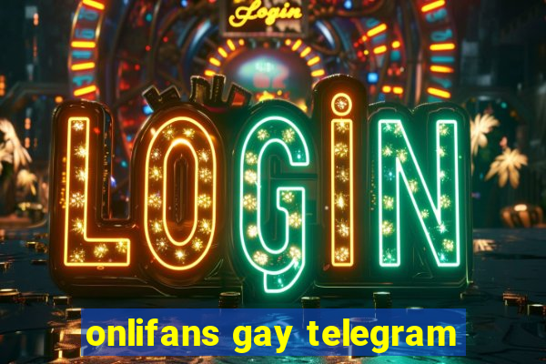 onlifans gay telegram